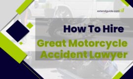 How to Hire a Motorcycle Accident Lawyer